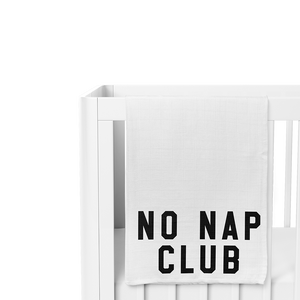 Swaddle Blanket - NO NAP CLUB