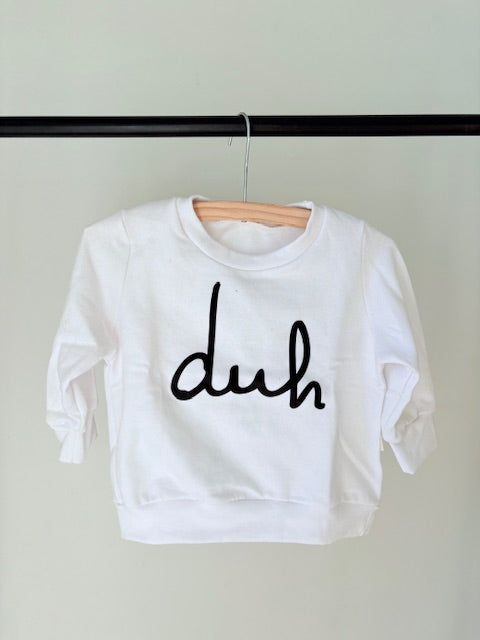 Sweater - Duh - Fleece