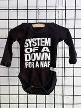 Load image into Gallery viewer, SALE - Long Sleeve Onesie - System of a Down for a Nap  - BLACK
