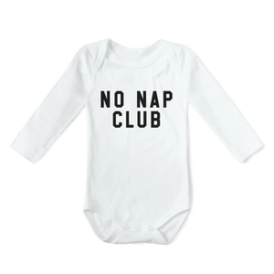 SALE - Long Sleeve Onesie - No Nap Club